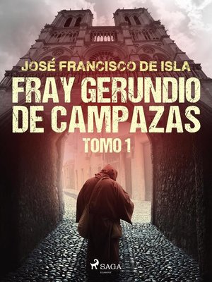 Fray Gerundio de Campazas. Tomo I - ebook